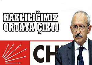 Kılıçdaroğlu: haklılığımız ortaya çıktı